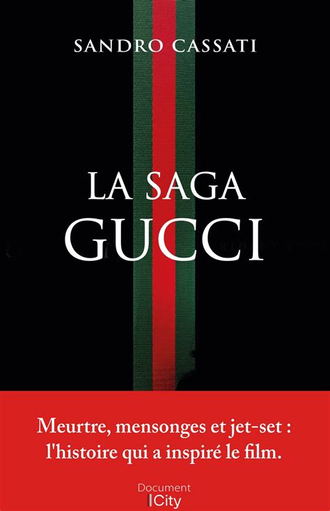 La saga Gucci by Sandro Cassati 